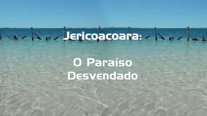 Jericoacoara: O Paraíso Desvendado